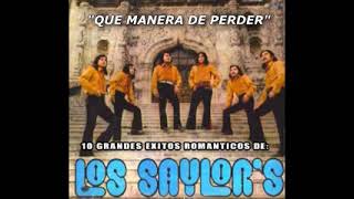 LOS SAYLORS 10 GRANDES EXITOS ROMANTICOS [upl. by Llerahc]