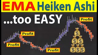 🔴 EMAHeiken Ashi  This is The Trading Strategy The Top 5 Use and it makes trading way too EASY [upl. by Yartnoed]