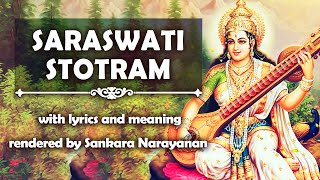 Saraswati stotram सरस्वती स्तोत्रम्‌ with lyrics and meaning [upl. by Latnahs]