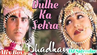 Dulhe ka sehra suhana lagata hai dj remix songs hard dhol mix by dj Farhan arjun pur [upl. by Anirbed]