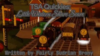 TSA Quickies 2 Little Western Share Scare [upl. by Whiney436]