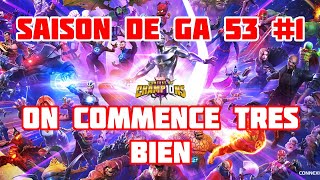 SAISON DE GA 53 1 CA COMMENCE BIEN 👍👍👍  MCOC [upl. by Derron125]