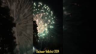 Feuerwerk Dachauer Volksfest shorts [upl. by Nairam]