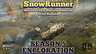 Season 5 Initial Exploration Of Don Russia  Antonovsky Nature Reserve  SnowRunner [upl. by Dayir816]