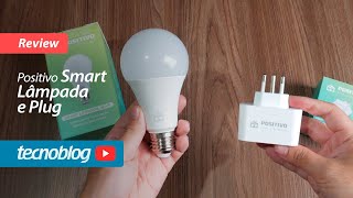 Positivo Smart Lâmpada e Plug  Review Tecnoblog [upl. by Ranger349]