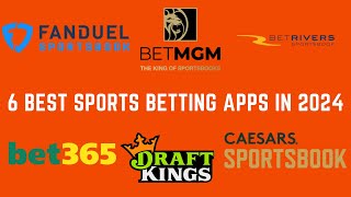 Best 6 Sportsbook Apps in 2024 Which Sportsbook App Is Best For You Caesars  DraftKings  FanDuel [upl. by Aicilaana]