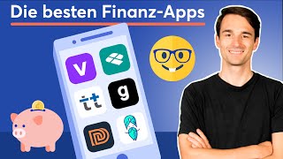 Die 15 besten Apps um deine Finanzen in den Griff zu kriegen  Finanzfluss [upl. by Nochur33]