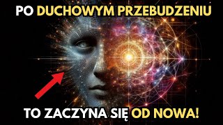 6 Szokujących Zmian które Następują PO Przebudzeniu Duchowym [upl. by Kartis]