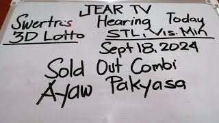 3D Lotto STL VisMin Ayaw Pakyasa Sold Out Combi September 182024 [upl. by Dami]