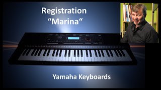 quotMarinaquot  Rocco Granata  Yamaha Keyboards Registration 84 [upl. by Ahsinauq]