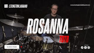 Rosanna TOTO  Lexington Lab Band [upl. by Pyszka]