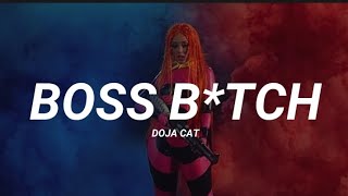 Doja Cat  Boss Btch  lyrics  Official Video [upl. by Marvel]