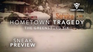 Hometown Tragedy The Twisted Horror of the Greensburg 6  Sneak Preview  Very Local [upl. by Idnerb]