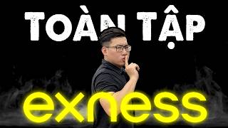 Hướng Dẫn Exness Toàn Tập Cho Người Mới A  Z [upl. by Fowle]