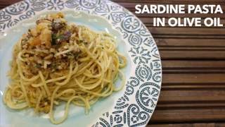 Sardine Pasta in Olive Oil [upl. by Supen597]