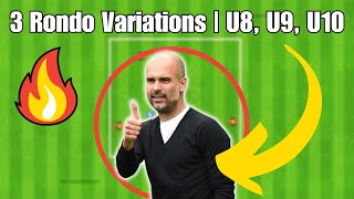 3 ESSENTIAL Rondo Variations For U8 U9 U10  Soccer Football Drills [upl. by Damha308]