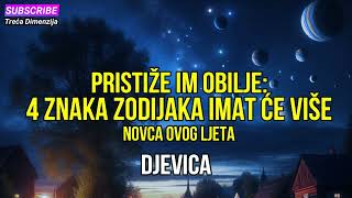 Pristiže im obilje 4 znaka Zodijaka imat će više novca ovog ljeta [upl. by Yldarb622]