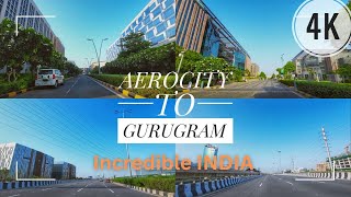 Driving in DELHI  AEROCITY  GURUGRAM  Incredible INDIA [upl. by Lav]