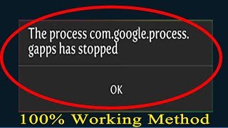 how to fix unfortunately the process comgoogleprocessgapps has stopped New Method [upl. by Isleana]