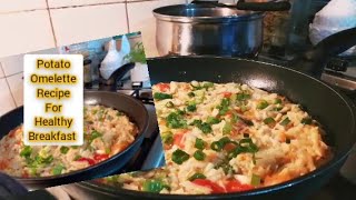 Potato Omelette Recipe For Healthy Breakfast [upl. by Powell]