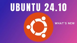 whats New in UBUNTU 2410 [upl. by Mchale]