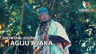 AGIJU AJAKA Yoruba Movie 2024 Drama Showing soon on YORUBA BOX [upl. by Pancho]