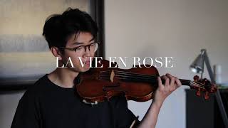 La Vie En Rose  Violin Cover by Kurt Chen [upl. by Carthy]