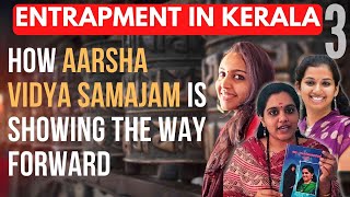 How Aarsha Vidya Samajam is turning the tide amp the way forward for those affected with Love Jihad [upl. by Siddon]