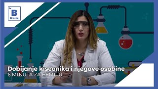 5 minuta za hemiju  Dobijanje kiseonika i njegove osobine [upl. by Yerfej]