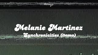 Melanie Martinez  Synchronicities 2021 Unreleased Tradução  Lyrics [upl. by Yemar]