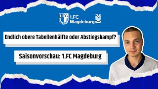 Saisonvorschau 1FC MAGDEBURG endlich in die OBERE TABELLENHÄLFTE [upl. by Kilgore]