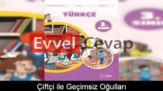 Çiftçi ile Geçimsiz Oğulları Metni Etkinlik Cevapları 3 Sınıf Türkçe [upl. by Emory]