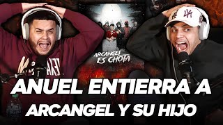 REACCION a TIRADERA DE ANUEL a ARCANGEL y COSCULLUELA es CHOTA  rip 11 [upl. by Asirem943]