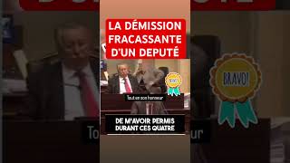 La démission fracassante et tout à son honneur d’un député [upl. by Gurney]