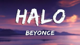 Halo  Beyoncé Lyrics [upl. by Franky]