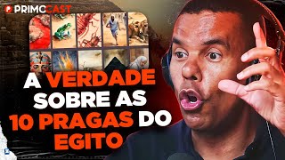 RODRIGO SILVA EXPLICA AS 10 PRAGAS DO EGITO  PrimoCast 336 [upl. by Edrea]