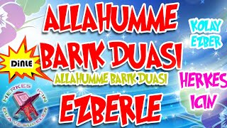 Allahümme Barik duası ezberle Herkes için Dua  Yeni ezberleyenler için [upl. by Asyle]