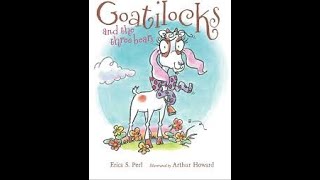 Fall 2024 5 Minute Bedtime Story 11  Goatilocks and the Three Bears by Erica S Pearl [upl. by Struve]