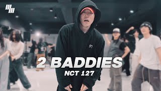 NCT127  2Baddies DANCE  Choreography by 곽성찬 SEON CHAN  LJ DANCE STUDIO [upl. by Lainey841]