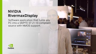 Turn Any PC into a SMPTE ST 2110 Compliant Source with NVIDIA RivermaxDisplay [upl. by Ataliah]