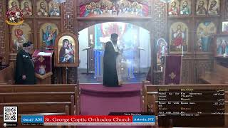 St George Coptic Orthodox Church of Astoria  Live Streaming Service [upl. by Nomsed]