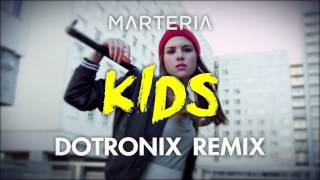 Marteria  Kids Dotronix Drum amp Bass Remix [upl. by Gareri544]