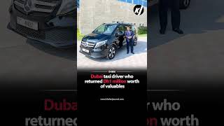 Dubai Taxi Driver Honoured for Returning Dh1 Million Worth of Valuables khaleejjournal dubai uae [upl. by Annaert413]