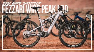 Fezzari Wire Peak Pro Review  2021 eMTB Shootout [upl. by Aphra]