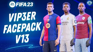 FacePack V13 By ViP3eR For FIFA 23  Tutorial  TU171 [upl. by Stoddart]