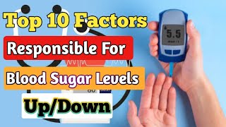 10 Factors Affecting Blood Sugar Levels UpDown You Need To Know  Blood Sugar Health normalives [upl. by Rhines]