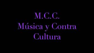 quotNuestra Historiaquot MCC Música y Contra Cultura video clip1983 [upl. by Rutter981]