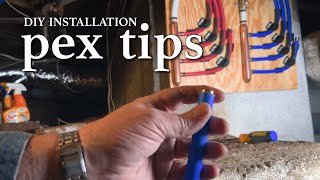 DIY Installation Pex Tips [upl. by Hafinah955]