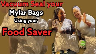 How to Vacuum Seal your Mylar Bags using your Food Saver [upl. by Grodin]