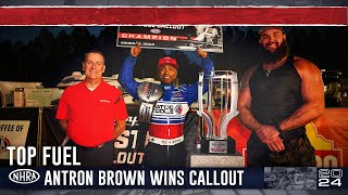 Antron Brown wins Top Fuel Callout in explosive fashion [upl. by Hoag]